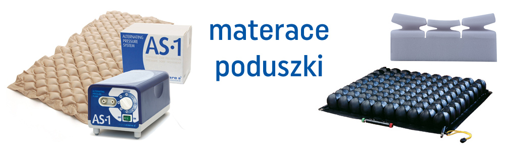 materace, poduszki przeciwodleżynowe
